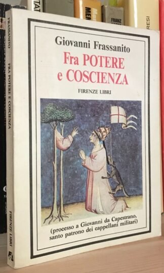 Giovanni Frassanito Fra Potere e conoscenza Firenze libri 1988