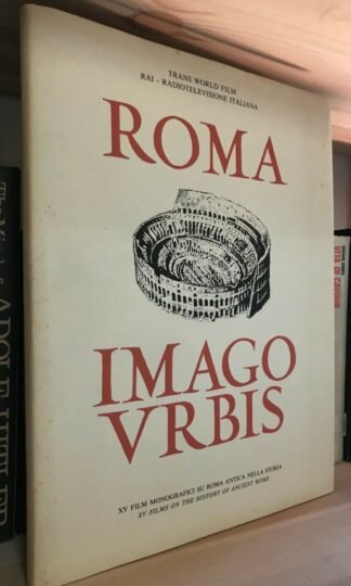Roma Imago Urbis XV film monografici su Roma antica nella storia