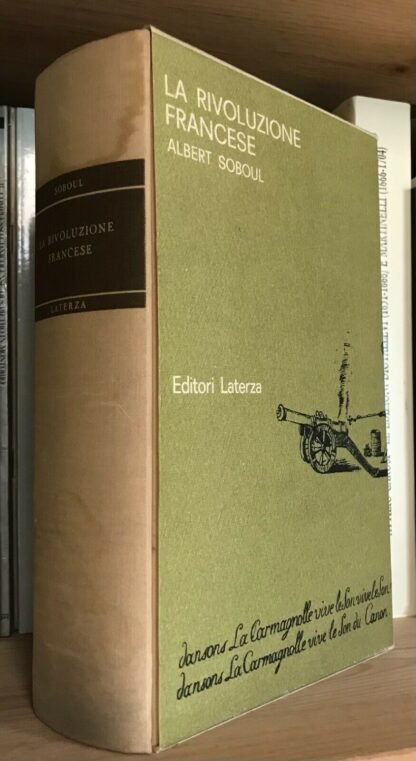 Albert Soboul La Rivoluzione francese collezione storica Laterza 1964