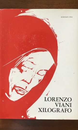 Rodolfo Fini Lorenzo Viani Xilografo Monte dei Paschi di Siena 1976