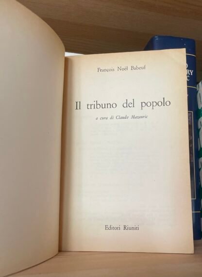 Babeuf Il tribuno del popolo Editori Riuniti 1969 cura di Claude Mazauric - immagine 3