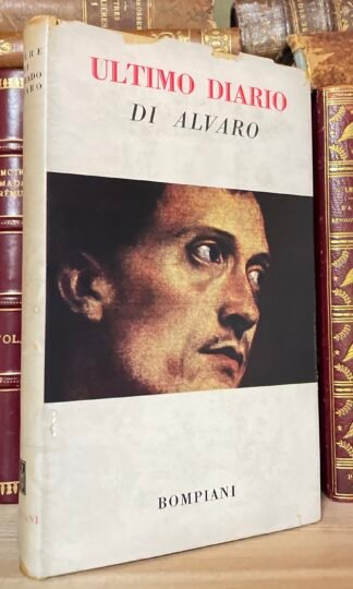 Corrado Alvaro Ultimo diario (1948-1956) Bompiani 1959