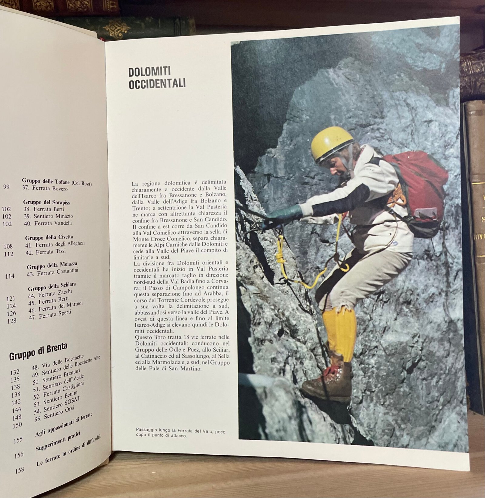 Sepp Schnürer Ferrate delle Dolomiti 55 itinerari attrezzati Zanichelli 1981 - immagine 8