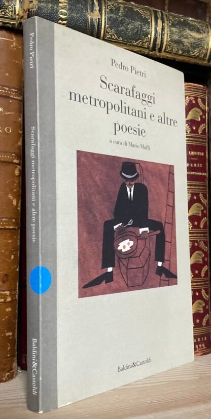 Pedro Pietri Scarafaggi metropolitani e altre poesie Baldini & Castoldi 1993