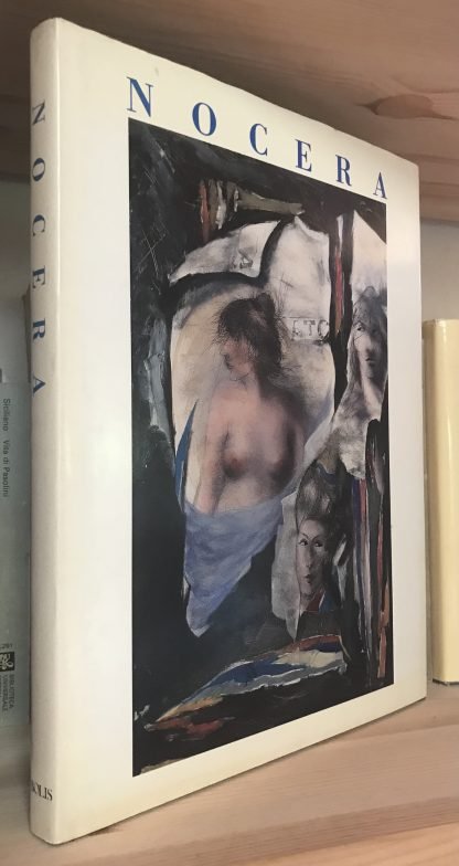Nocera La Rivoluzione oli pastelli disegni acquerelli Edizioni Bolis 1989