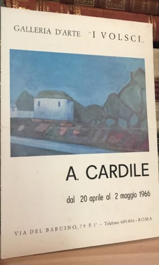 A. Cardile invito mostra personale Roma Galleria I Volsci aprile-maggio 1966