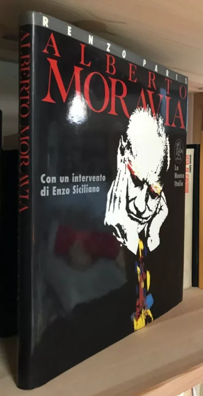 Renzo Paris Aberto Moravia con un intervento di Enzo Siciliano La Nuova Italia