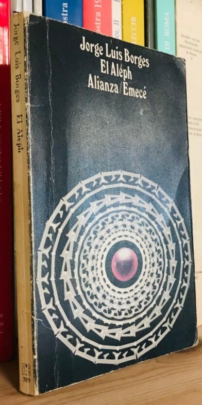 Jorge Luis Borges El Aleph El libro de Bolsillo Alianza Emecé 1990
