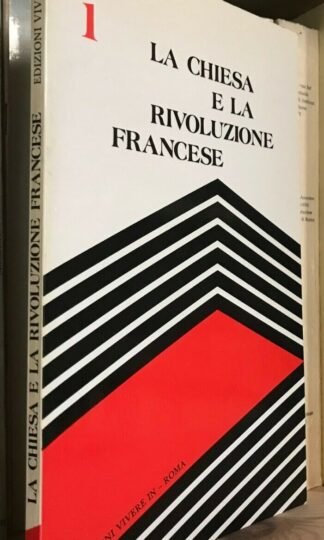 La Chiesa e la Rivoluzione francese atti del seminario di studio 5 maggio 1989