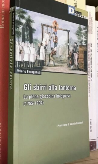 Valerio Evangelisti Gli sbirri alla lanterna DeriveApprodi 2005