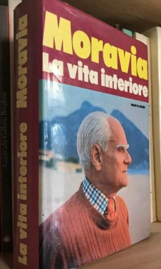 Alberto Moravia La vita interiore Euroclub Dicembre 1978