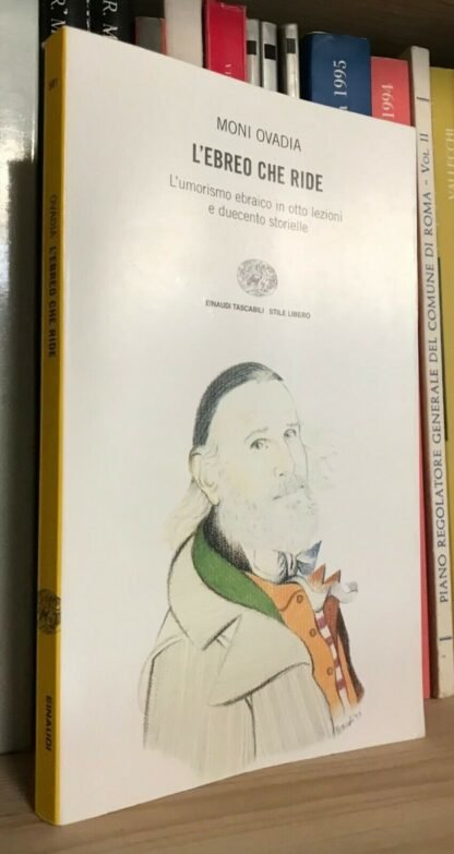 Moni Ovadia L'ebreo che ride l'umorismo ebraico in otto lezioni Einaudi 1998