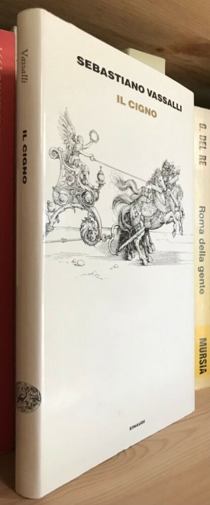Sebastiano Vassalli Il Cigno Einaudi Supercoralli prima edizione 1993