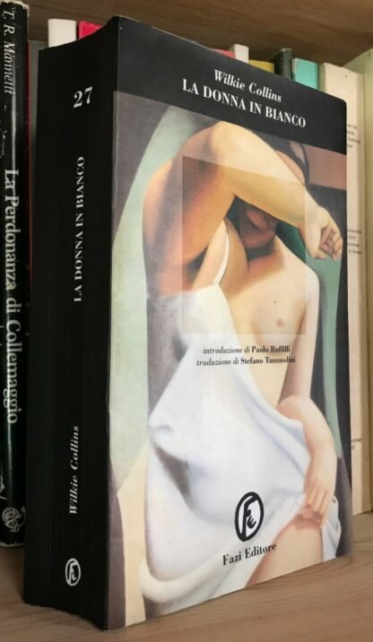 Wilkie Collins la donna in bianco Fazi Editore 1996