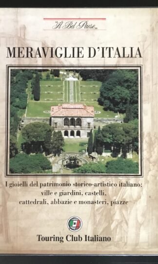 Meraviglie d'Italia Il Bel Paese testi di Flavio Conti Touring Club 2002