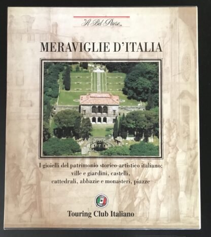 Meraviglie d'Italia Il Bel Paese testi di Flavio Conti Touring Club 2002