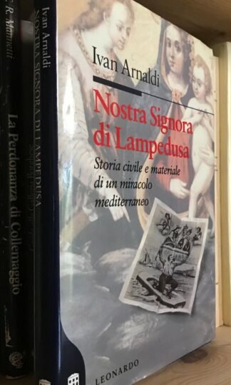 Ivan Arnaldi Nostra Signora di Lampedusa Leonardo Editore 1992
