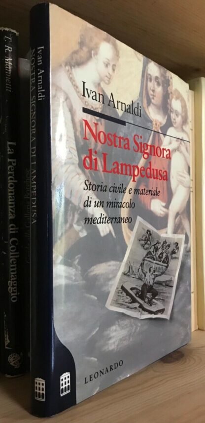 Ivan Arnaldi Nostra Signora di Lampedusa Leonardo Editore 1992