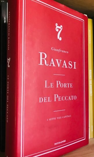 Gianfranco Ravasi Le porte del peccato i 7 vizi capitali Mondadori 2007