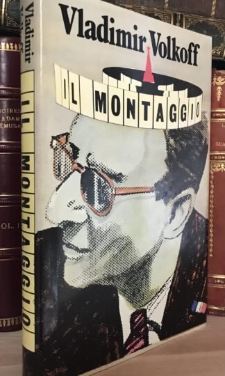 Vladimir Volkoff Il montaggio Edizione CDE 1983