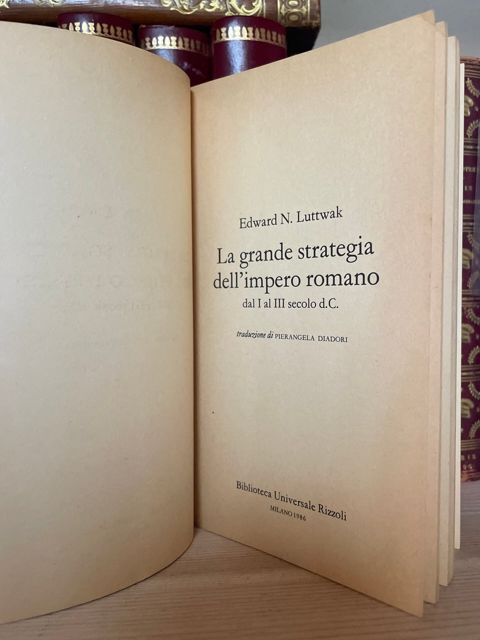 Luttwak La grande strategia dell'Impero Romano BUR 1986 - immagine 4
