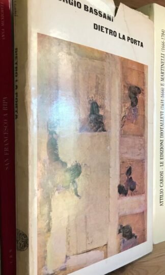Giorgio Bassani Dietro la porta Einaudi 1964