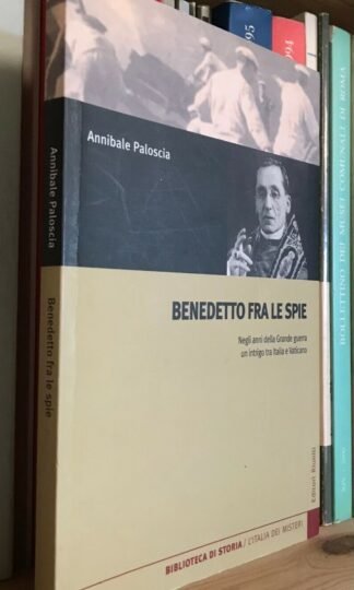 Paloscia Benedetto fra le spie Editori Riuniti 2007