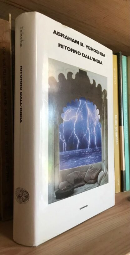 Abraham B. Yehoshua Ritorno dall'India Einaudi 1997
