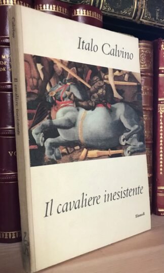 Italo Calvino Il cavaliere inesistente prima edizione Einaudi I Coralli