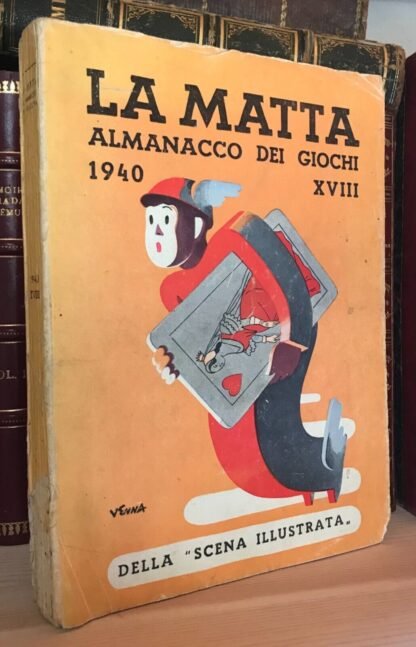 La Matta Almanacco dei giochi 1940 - XVIII Edizioni Scena illustrata