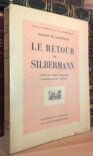 Jacques de Lacretelle Le retour de Silbermann illustrations Edy Legrand 1929