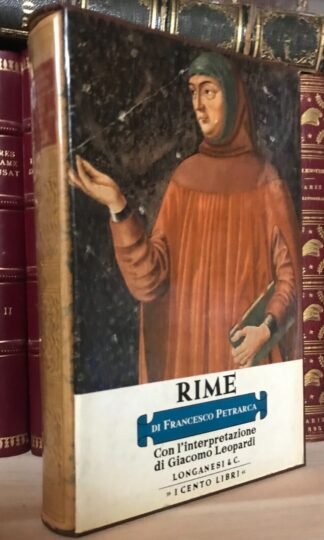 Rime di Francesco Petrarca I Cento libri Longanesi 1976