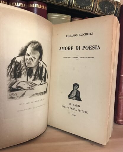 Riccardo Bacchelli Amore di poesia Giulio Preda Editore 1930 - immagine 4