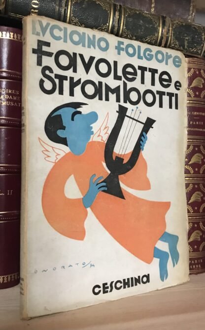 Luciano Folgore Favolette e Strambotti Ceschina 1934