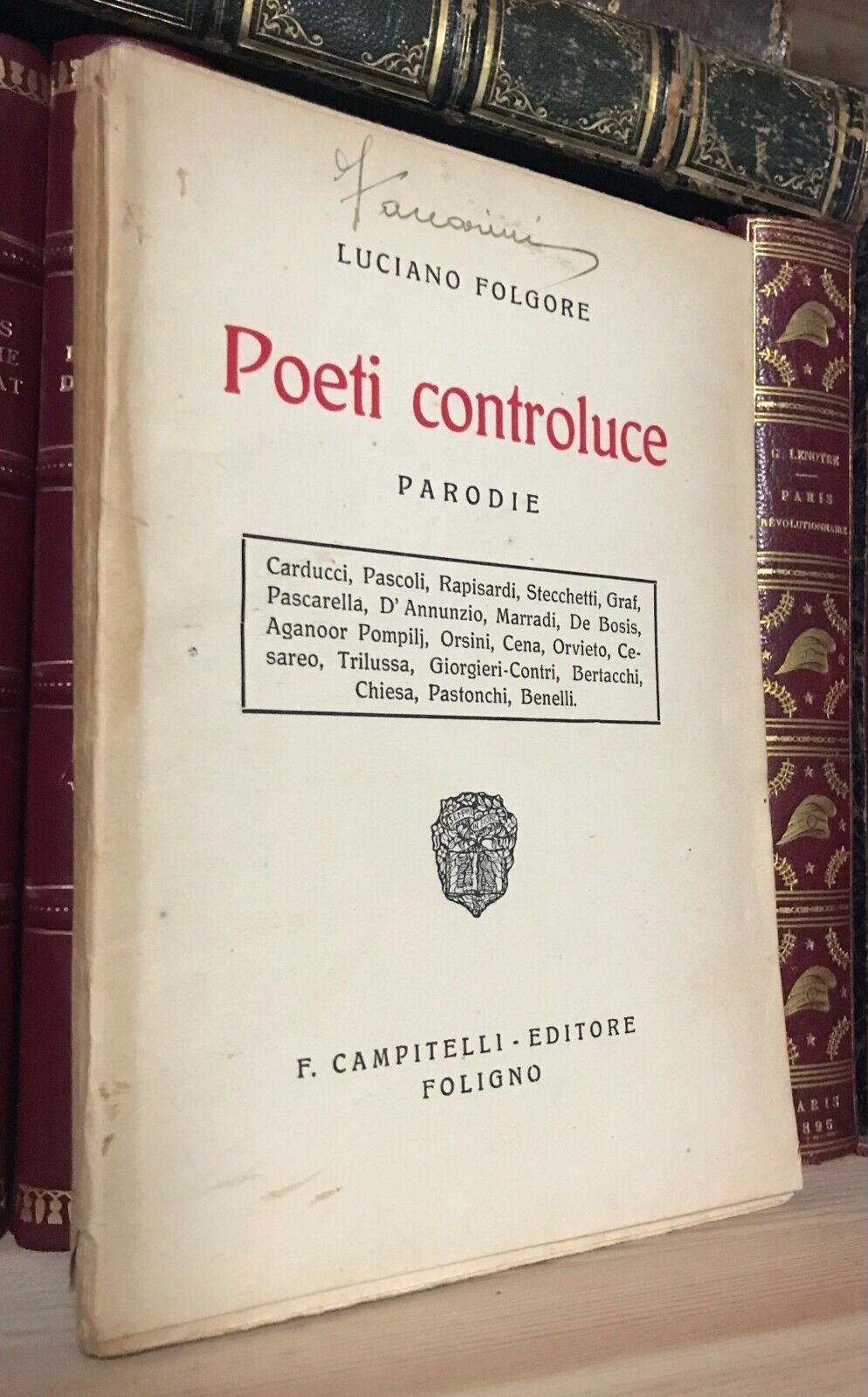 Luciano Folgore Poeti controluce Parodie Campitelli Editore 1922