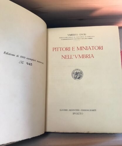 Umberto Gnoli Pittori e miniatori nell'Umbria Claudio Argentieri 1923 - immagine 4