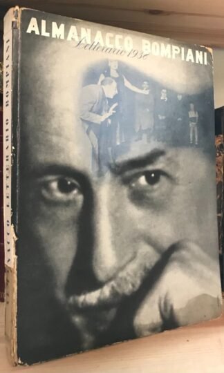 Almanacco Letterario Bompiani 1938 Volume dedicato a Pirandello