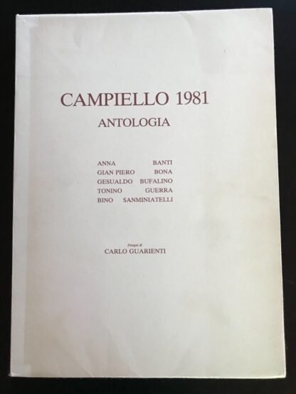 Antologia del Campiello 1981 disegni di Carlo Guarienti