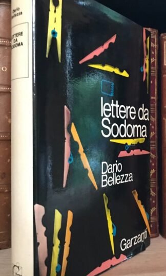 Dario Bellezza Lettere da Sodoma prima edizione Garzanti 1972