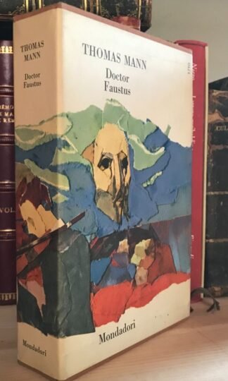 Thomas Mann Doctor Faustus Mondadori tutte le opere di Thomas Mann 1968
