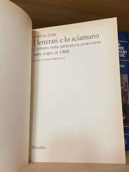 Elémire Zolla I letterati e lo sciamano Marsilio 2012 - immagine 3