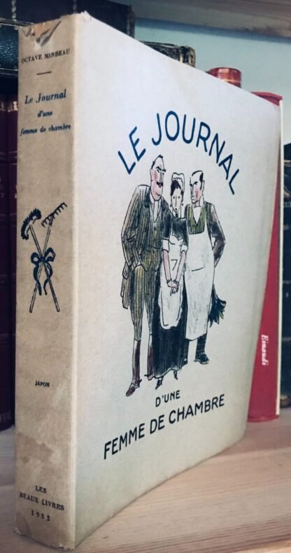 Mirbeau Octave Le Journal d'une femme de chambre Illustrations par Edelmann 1932