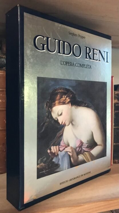 Stephen Pepper Guido Reni L'Opera completa Istituto Geografico De Agostini 1988