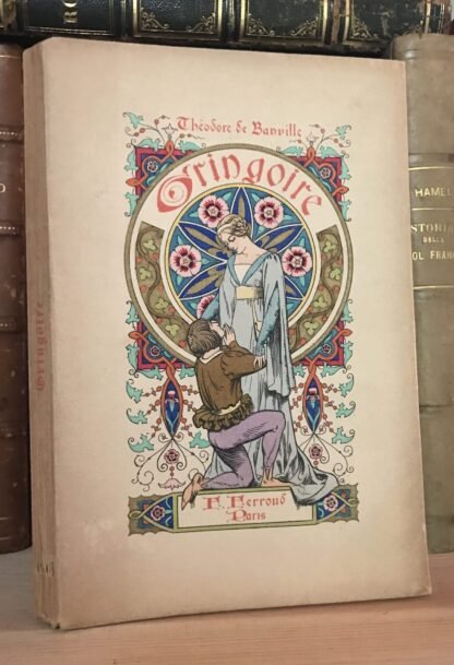 Théodore De Banville Gringoire F. Ferroud Paris 1919 Illustrations Léon Lebégue