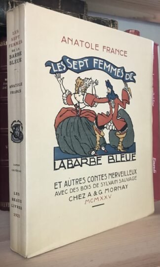 Anatole France Les sept femmes de la Barbe Bleue et autres contes merveilleux 1925