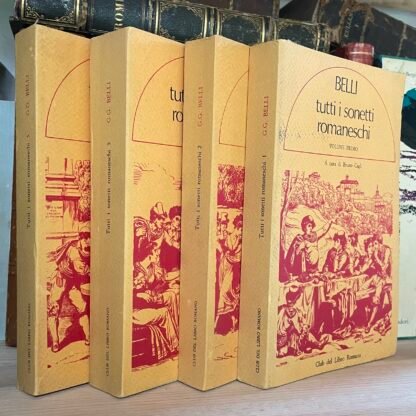 Gioachino Belli Tutti sonetti romaneschi 4 voll. di 5 club del libro romano 1980 - immagine 3