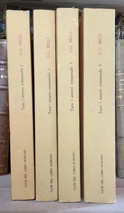Gioachino Belli Tutti sonetti romaneschi 4 voll. di 5 club del libro romano 1980 - immagine 4