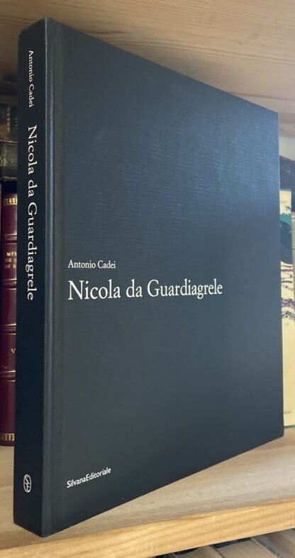 Antonio Cadei Nicola da Guardiagrele Silvana Editoriale 2005 - immagine 3