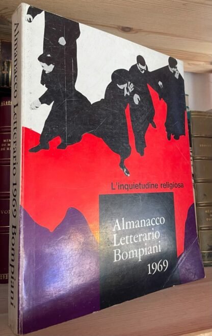 Almanacco letterario Bompiani 1969 L'inquietudine religiosa Mario Giacomelli