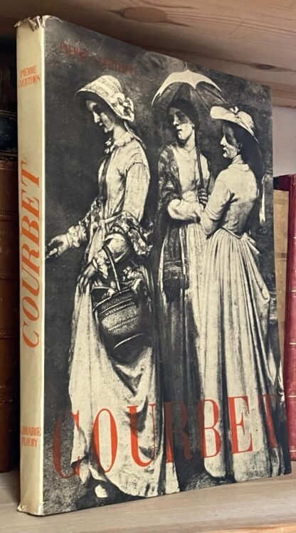 Pierre Courthion Gustave Courbet Libraire Floury 1931 in francese